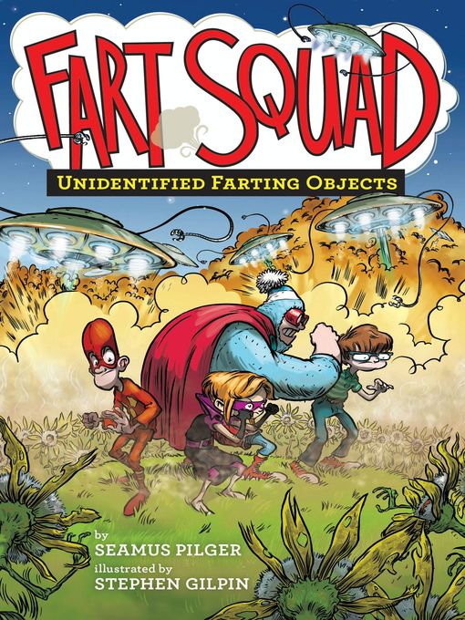 Title details for Fart Squad #3 by Seamus Pilger - Available